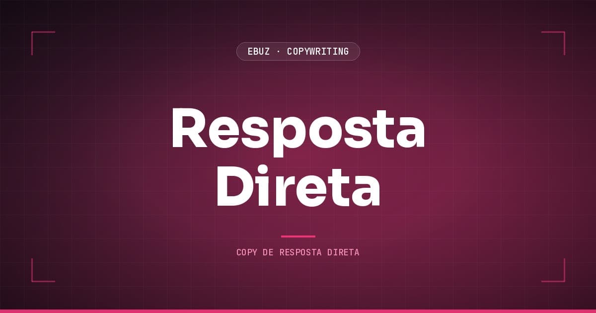 Copywriting de resposta direta: o guia completo (com modelos)