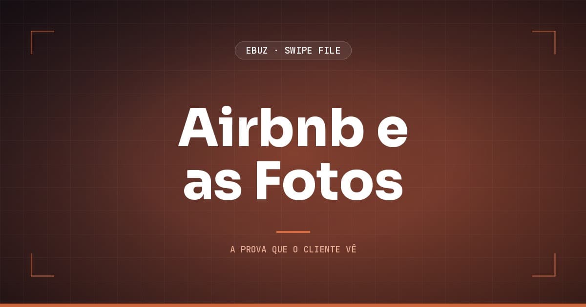 Capa do artigo sobre Airbnb e as Fotos, do Swipe File da eBuz