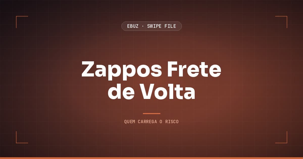 Capa do artigo sobre Zappos Frete de Volta, do Swipe File da eBuz