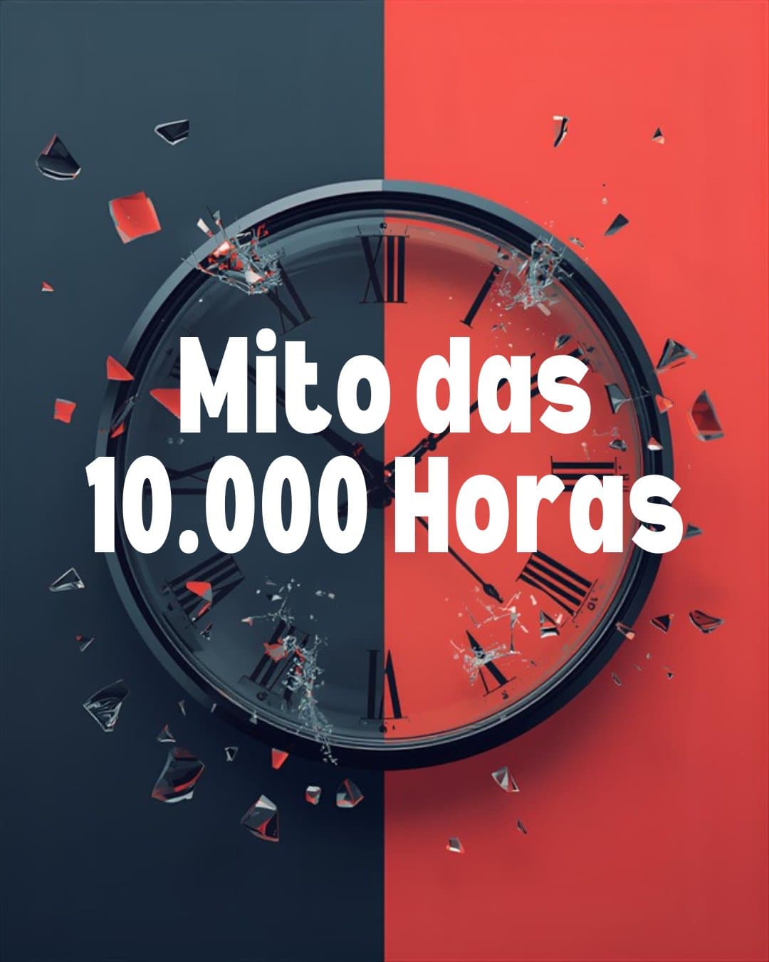 O Mito das 10.000 Horas: O Que a Prática Deliberada Realmente Ensina