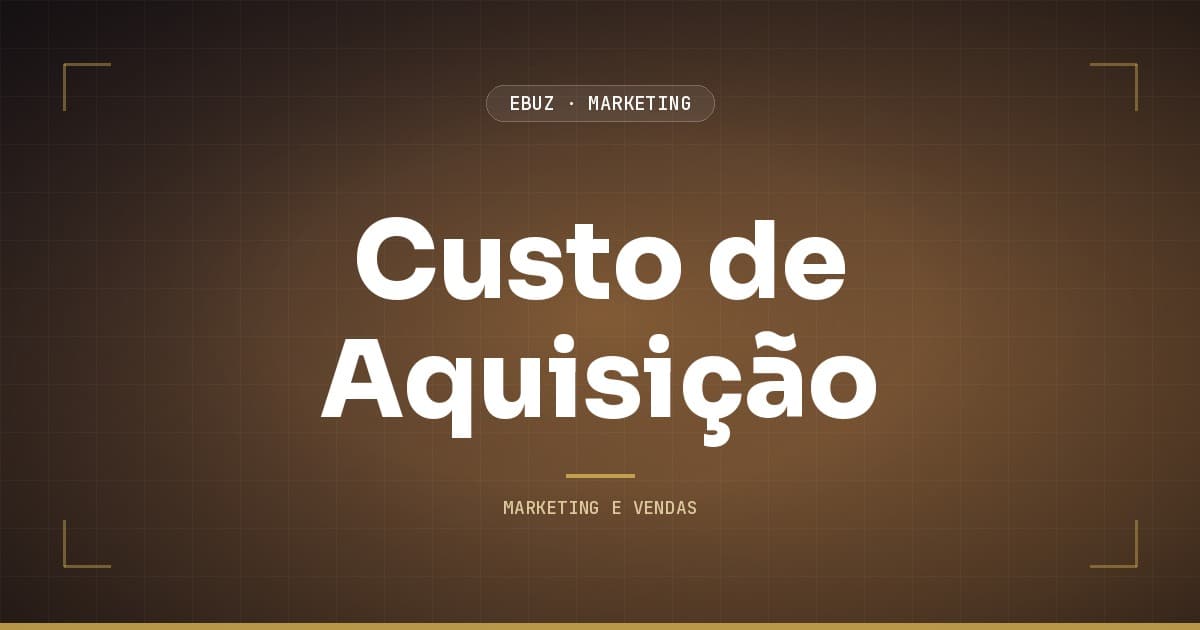 Custo de Aquisição Admissível (AAC): a fórmula em 3 passos
