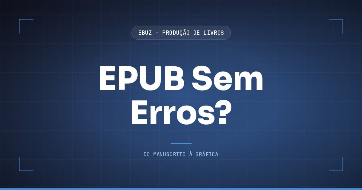 Capa do artigo: O EPUB passa no validador e a imagem continua sem texto alternativo (eBuz, Produção de Livros)