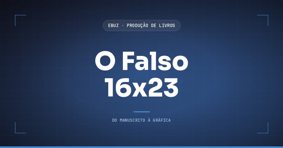 Capa do artigo: Quem desenha a capa pelo nome do formato erra 7,6 mm de largura (eBuz, Produção de Livros)