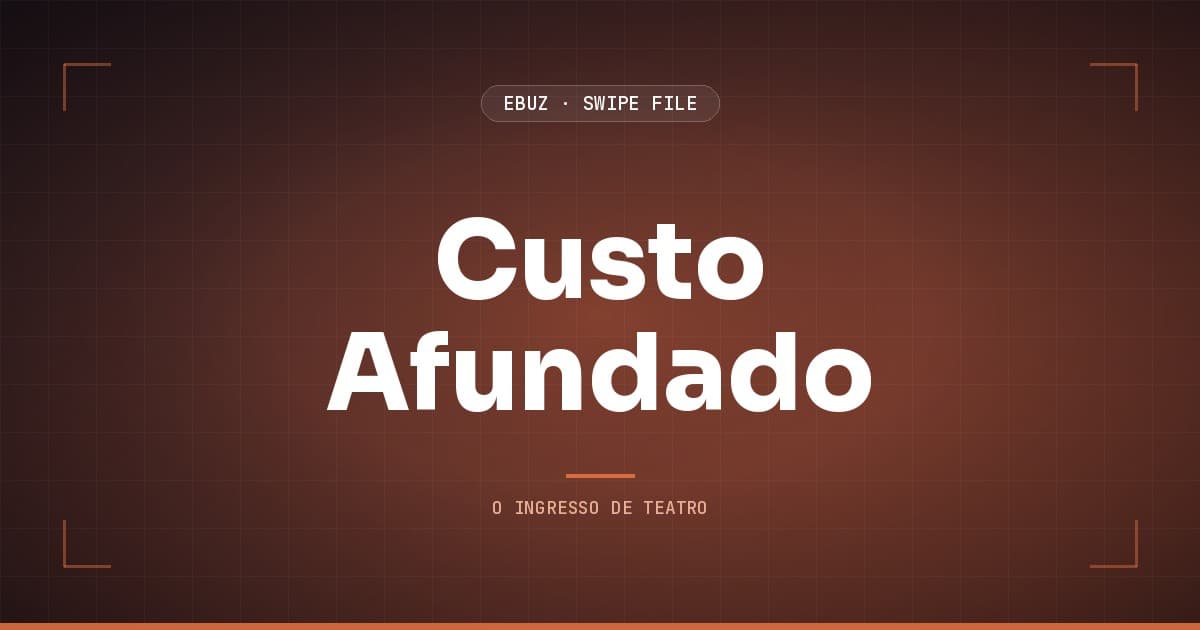 Capa do artigo sobre Custo Afundado, do Swipe File da eBuz