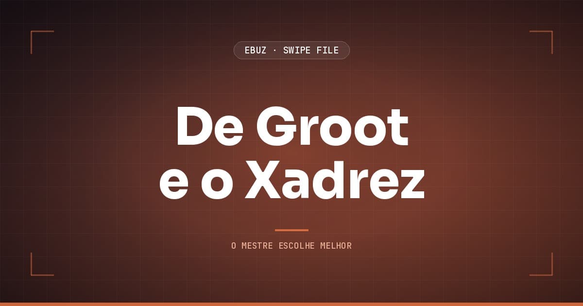 Capa do artigo sobre De Groot e o Xadrez, do Swipe File da eBuz