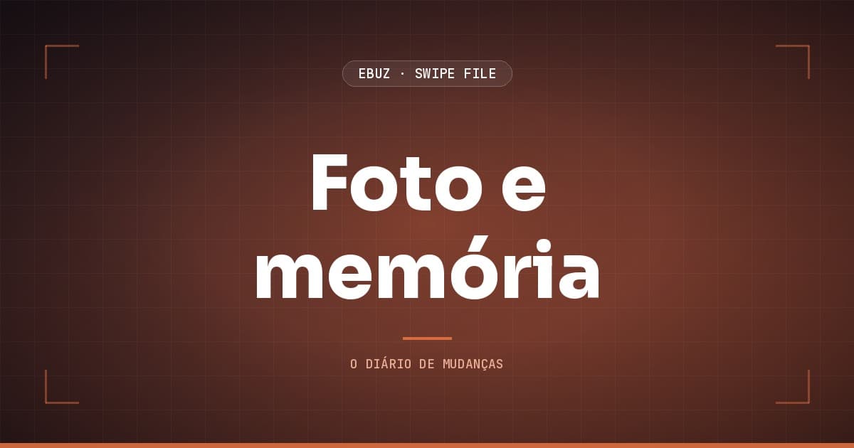 Capa do artigo sobre Foto e memória, do Swipe File da eBuz