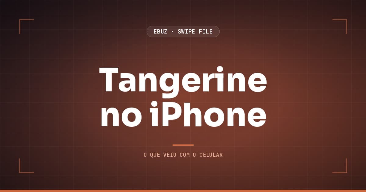 Capa do artigo sobre Tangerine no iPhone, do Swipe File da eBuz