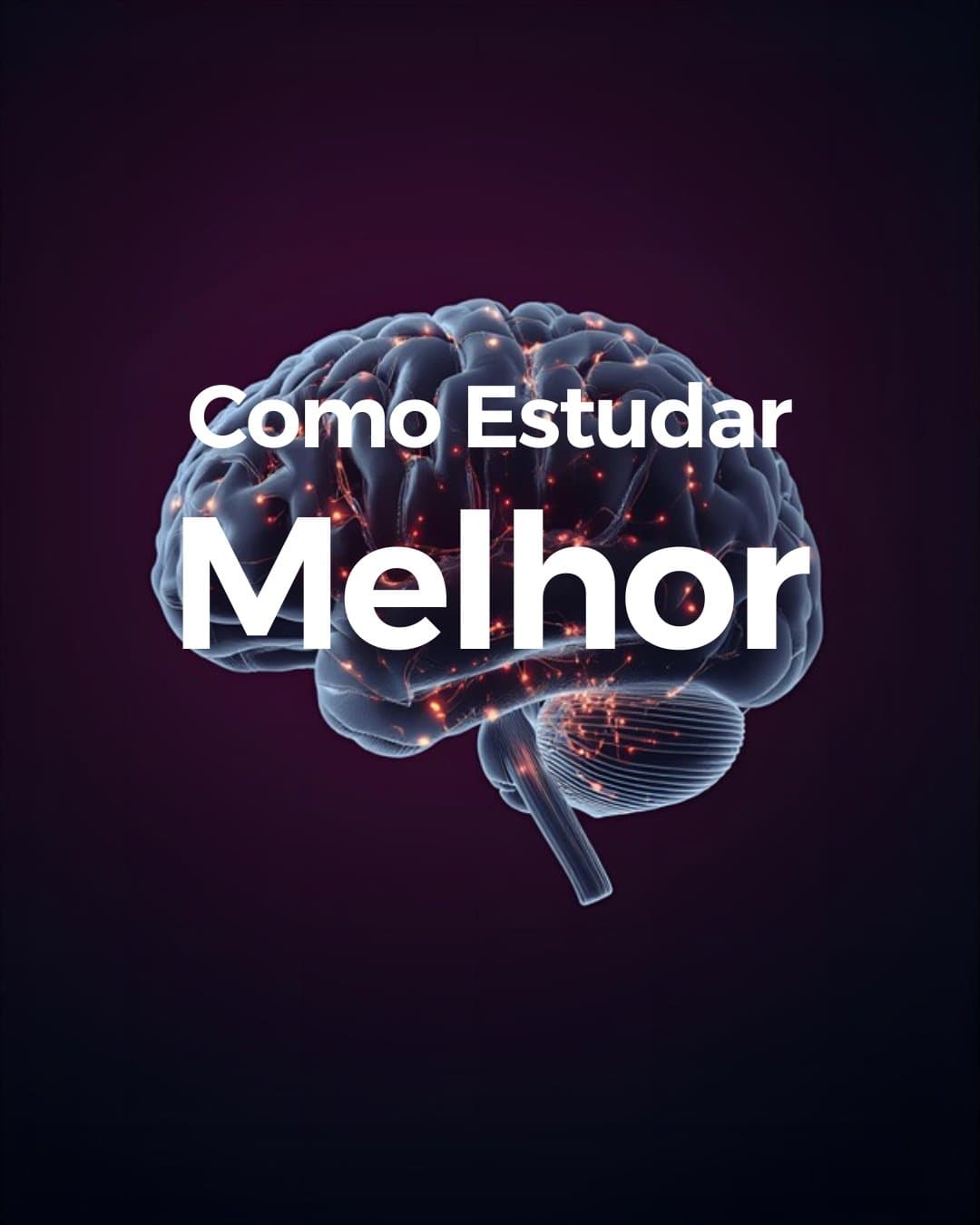 Como Estudar Melhor: 5 Técnicas Baseadas em Neurociência (Não Dicas Vagas)