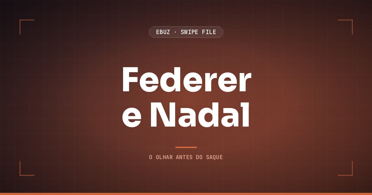 Capa do artigo sobre Federer e Nadal, do Swipe File da eBuz