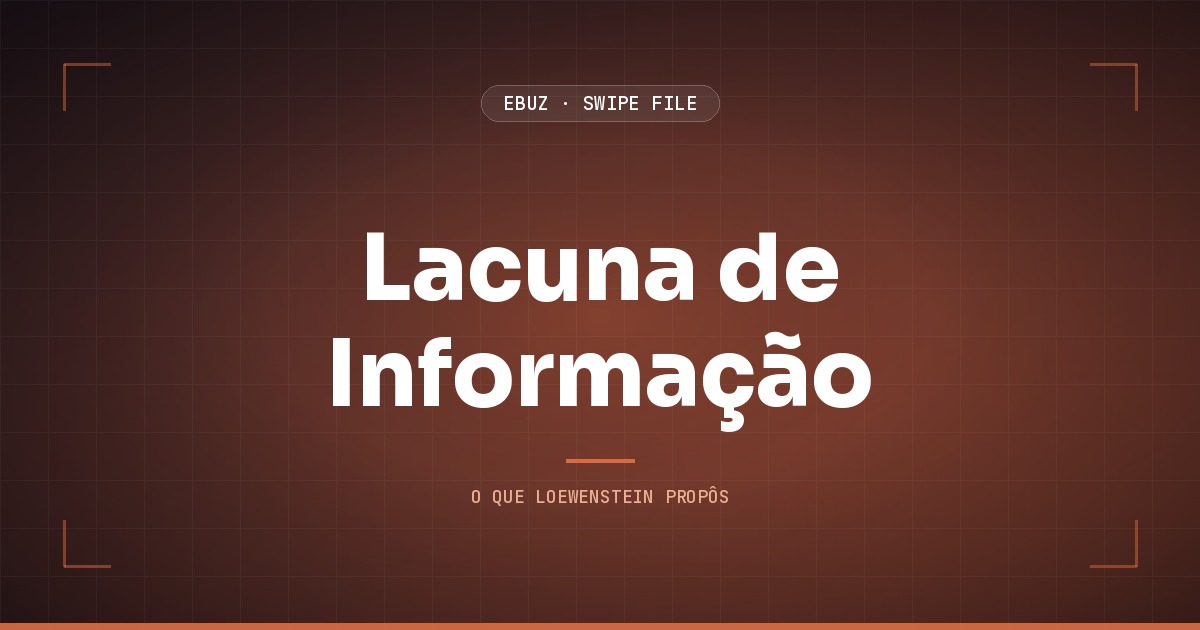Capa do artigo sobre Lacuna de Informação, do Swipe File da eBuz