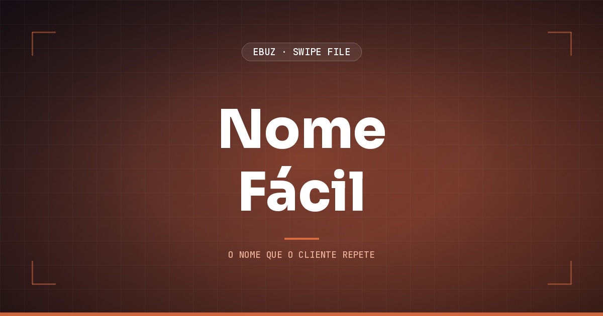 Capa do artigo sobre nomes fáceis de pronunciar e o que o estudo mostra, do Swipe File da eBuz